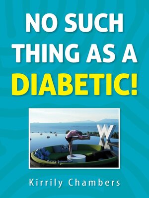 cover image of No Such Thing As a Diabetic!